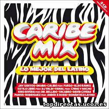 Caribe Mix 2013 - Lo Mejor del Latino