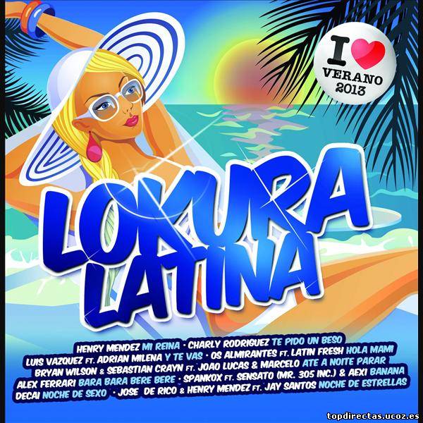 va-lokura latina 2013 i love verano