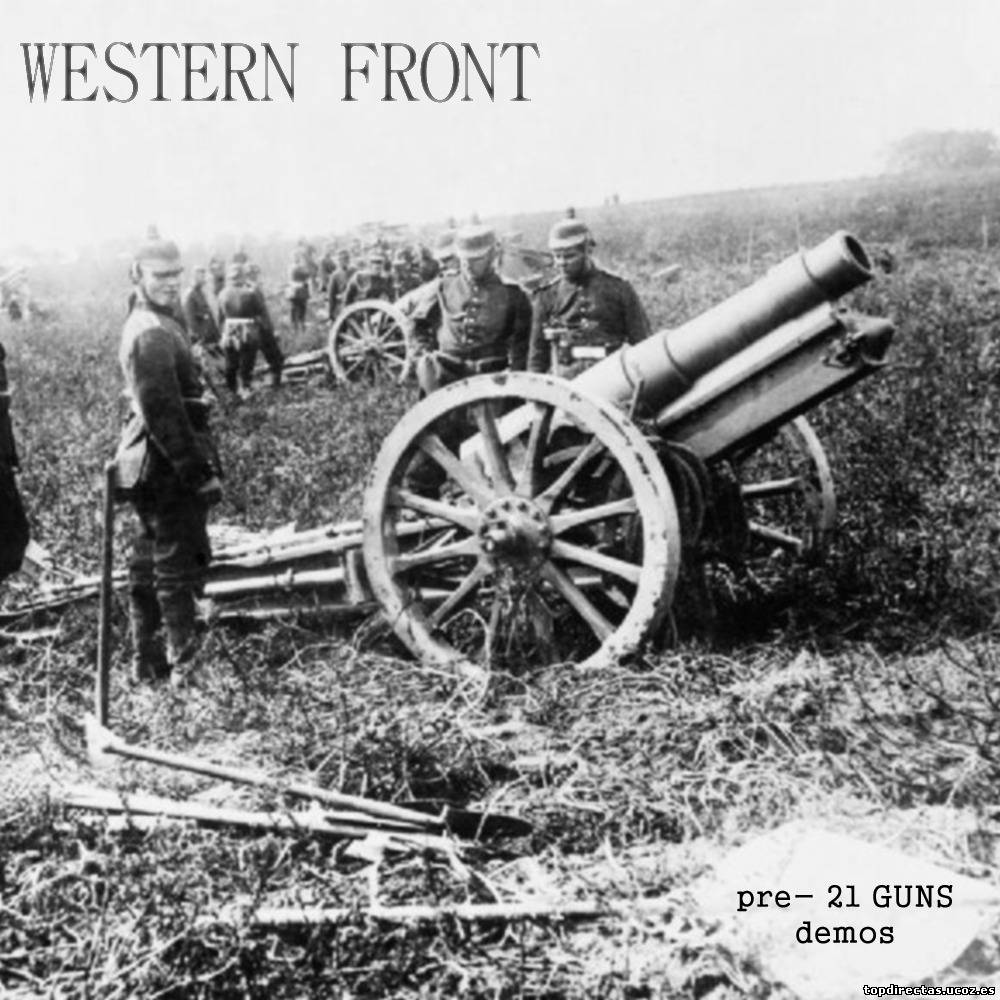 Western Front- (pre-21 Guns) - Unreleased (1987-88)