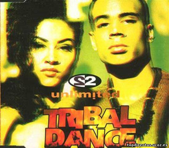 2 Unlimited - Tribal Dance (Maxi-CD) 1993